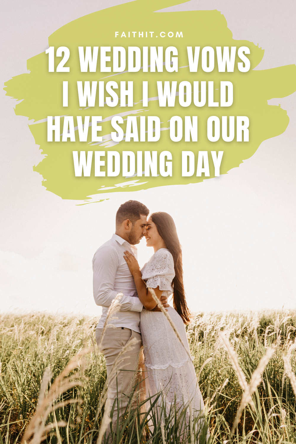 12 Wedding Vows I Wish I Would Have Said On Our Wedding Day